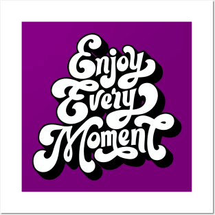 Inspirational Quotes - Inspirational Words Typography Design Art - Enjoy Every Moment Posters and Art